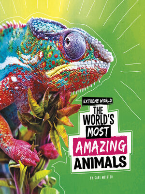 cover image of The World's Most Amazing Animals